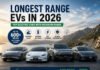 10 Longest Range Electric Cars to Buy in 2026 Longest range EVs in 2026 lineup showing electric cars with maximum driving range up to 600 miles in scenic road environment